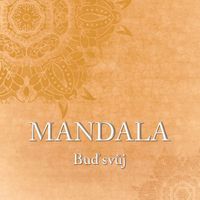 MANDALA - Buď svůj