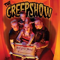 The Creepshow - Sell Your Soul