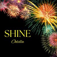 Odella - Shine