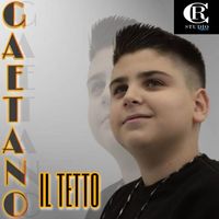 Gaetano - Il tetto (Explicit)