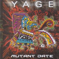 Yage - Mutant Date