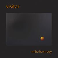 Mike Kennedy - Visitor