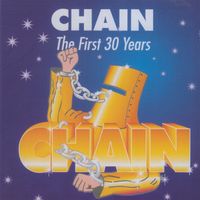 Chain - The First 30 Years