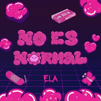 Ela - NO ES NORMAL