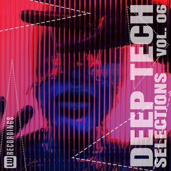 Various Artists - Deep Tech Selections, 06