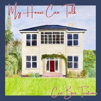 Cee Bee Teatime - My House Can Talk