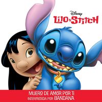 Bandana - Muero De Amor Por Ti (De "Lilo & Stitch"/Banda Sonora Original)