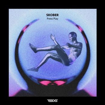 Skober - Press Play