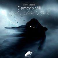 Victor Special - Demon's Mill (Lost States Remix)
