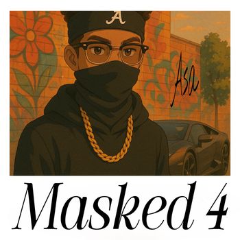 Asa - Masked 4 (Explicit)