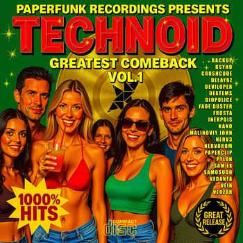 Various Artists - TECHNOID: GREATEST COMEBACK VOL. 1