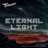 Jet Jaguar - Eternal Light (Explicit)