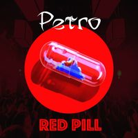 Petro - Red Pill