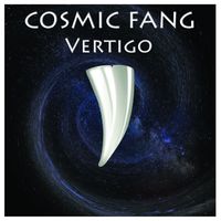 Cosmic Fang - Vertigo