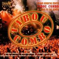Tabou Combo - 30 Years To The Zenith