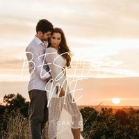 CRAY C - Beside Me