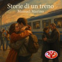 Manuel Marino - Storie di un treno