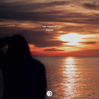 shandr - Her Radiance