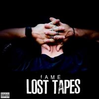 fAME - Lost Tapes (Explicit)