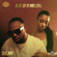 Teejay - One In A Million (Explicit)