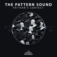 The Pattern Sound - Pattern's Contact