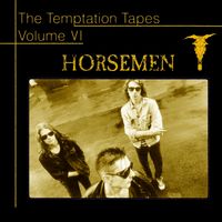 Horsemen - The Temptation Tapes, Vol. 6 (Explicit)