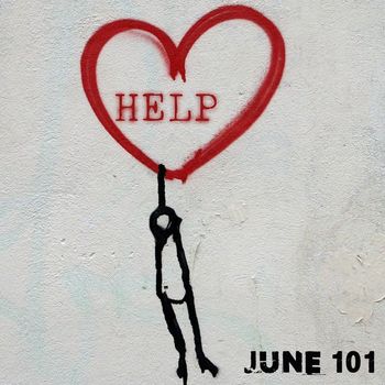 June 101 - Help (Explicit)
