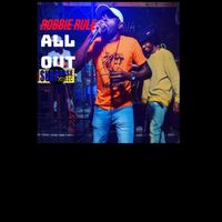 Robbie Rule - All Out