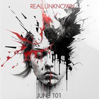 June 101 - Real Unknown