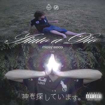 Mosy (feat. Eeco) - Aiuto a dio (神を探しています) (Explicit)