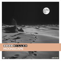 Renè Miller - Moonscape