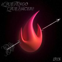 Iris - ¿Qué Tengo Que Hacer?