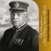 United States Marine Band - The Thunderer - John Philip Sousa March