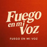 Always - Fuego en mi voz