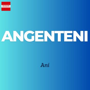 Ani - Angenteni