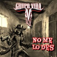 Grupo Vida - No Me Lo Das
