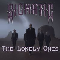 Sigmatic - The Lonely Ones
