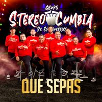 Stereo Cumbia de Edy Guerrero - Que Sepas