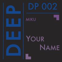 Miku - Your Name