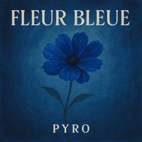 Pyro - Fleur bleue 