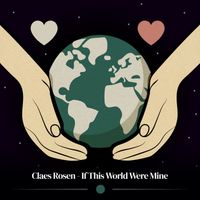 Claes Rosen - If This World Were Mine (Instrumental)