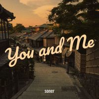 soner - You and Me