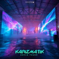 Karizmatik - Dance Fever