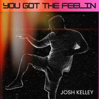 Josh Kelley - You Got The Feelin