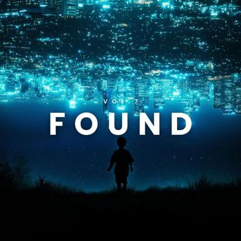 Found - Vol.7 Next Best Thing