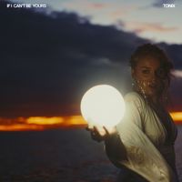 Tonix - If I Can't Be Yours