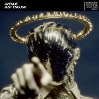 AVENUE - Just Enough