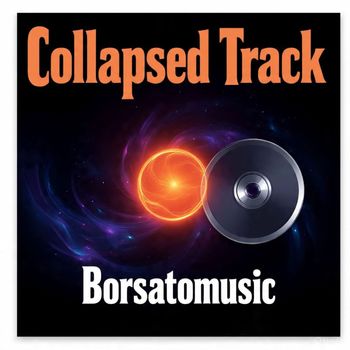 Borsatomusic - Collapsed Track