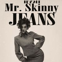 HAMI - Mr. Skinny Jeans