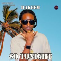 Hakeem - So Tonight